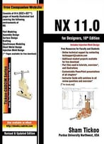 Nx 11.0 For Designers, 10th Edition