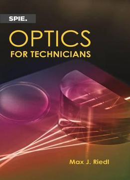Optics For Technicians