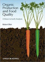 Organic Production And Food Quality
