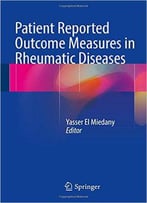 Patient Reported Outcome Measures In Rheumatic Diseases