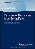 Performance Measurement In Der Beschaffung: Ein Konzeptvergleich