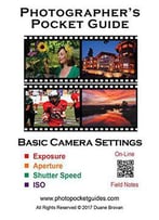 Photographer's Pocket Guide: Basic Camera Settings