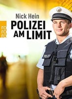 Polizei Am Limit