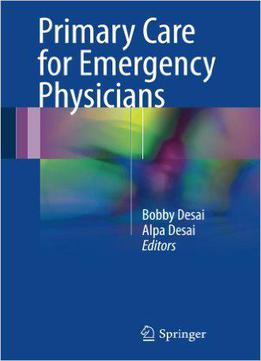 Primary Care For Emergency Physicians