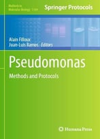 Pseudomonas Methods And Protocols (Methods In Molecular Biology, Book 1149)
