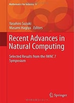 Recent Advances In Natural Computing