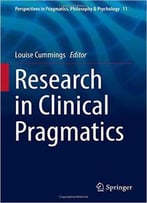 Research In Clinical Pragmatics