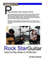 Rockstar Guitar: Learn To Play Guitar In 10 Minutes