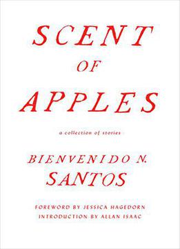 Scent Of Apples: A Collection Of Stories