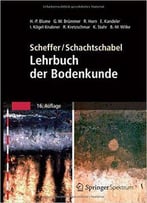 Scheffer / Schachtschabel: Lehrbuch Der Bodenkunde (16th Edition)