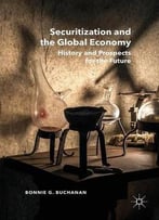 Securitization And The Global Economy: History And Prospects For The Future