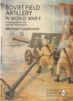 Soviet Field Artillery In World War Ii