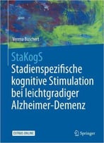 Stakogs - Stadienspezifische Kognitive Stimulation Bei Leichtgradiger Alzheimer-Demenz
