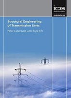 Structural Engineering Of Transmission Lines