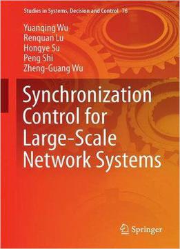 Synchronization Control For Large-scale Network Systems