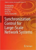 Synchronization Control For Large-Scale Network Systems