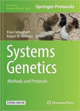 Systems Genetics: Methods And Protocols