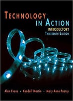 Technology In Action Introductory, 13th Edition