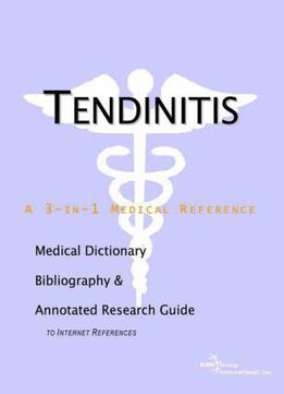 Tendinitis By Icon Health Publications