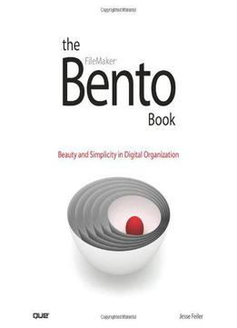 The Bento Book: Beauty And Simplicity In Digital Organization