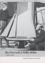 The First Sail: J. Hillis Miller