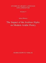 The Impact Of The Arabian Nights On Modern Arabic Poetry