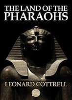 The Land Of The Pharaohs