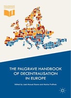 The Palgrave Handbook Of Decentralisation In Europe