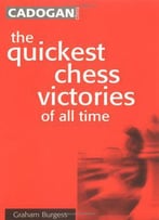 The Quickest Chess Victories Of All Time