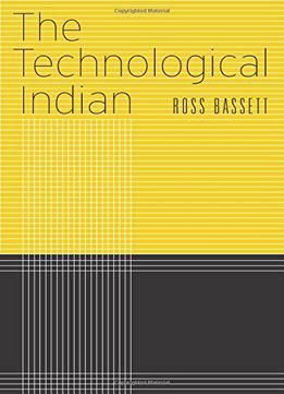 The Technological Indian