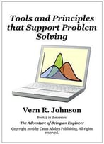 Tools And Principles That Support Problem Solving