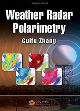 Weather Radar Polarimetry