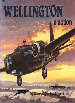 Wellington In Action (squadron Signal 1076)