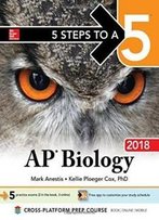 5 Steps To A 5: Ap Biology 2018