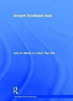 Ancient Southeast Asia (Routledge World Archaeology)