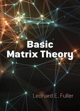 Basic Matrix Theory (dover Books On Mathematics)