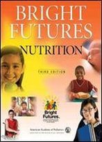 Bright Futures: Nutrition