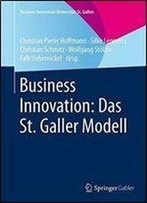 Business Innovation: Das St. Galler Modell (Business Innovation Universitat St. Gallen)
