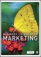 Business-To-Business Marketing, 3rd Edition