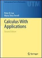 Calculus With Applications, 2 Edition