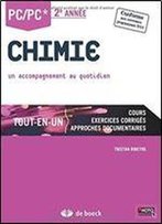 Chimie Pc Tout En Un - 2e Annee : Un Accompagnement Au Quotidien - Programme 2014