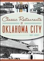 Classic Restaurants Of Oklahoma City