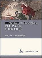 Deutsche Literatur: Aus Funf Jahrhunderten