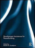 Development Assistance For Peacebuilding