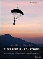 Differential Equations: An Introduction To Modern Methods And Applications, 3rd Edition