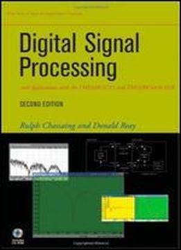 Digital Signal Processing And Applications With The Tms320c6713 And Tms320c6416 Dsk