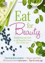 Eat For Beauty