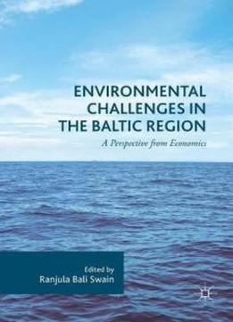 Environmental Challenges In The Baltic Region: A Perspective From Economics