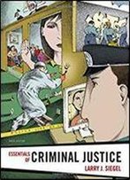 Essentials Of Criminal Justice (Available Titles Cengagenow)