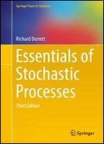 Essentials Of Stochastic Processes: Springer Texts In Statistics, 3rd Edition